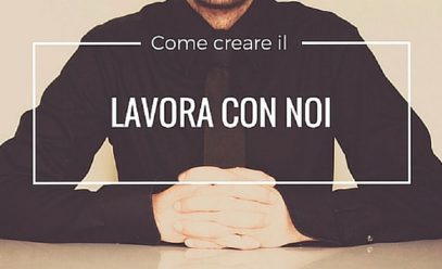 Come creare una Career page per attirare i migliori talenti – Parte I