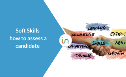 Soft Skills: how to assess a candidate on the basis of soft skills