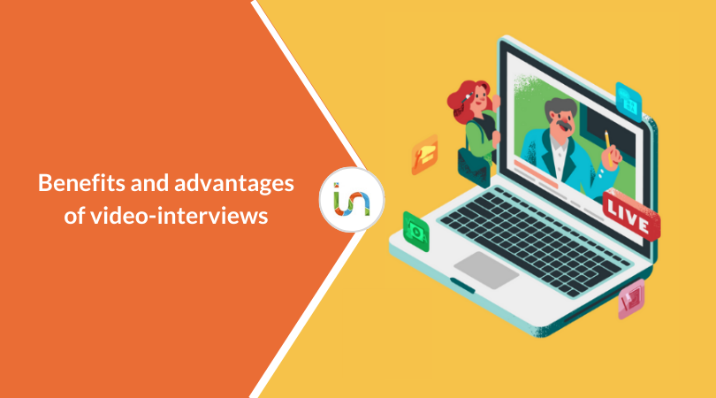 Video interview: benefits and opportunities to manage online recruiting